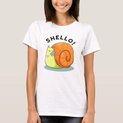 Shello Funny Snail Cellphone Puns T_Shirt