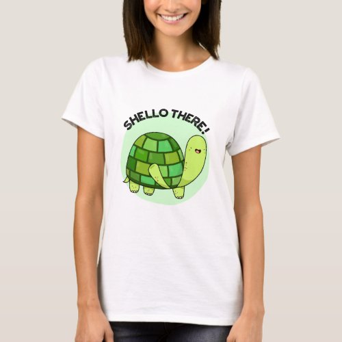 Shello There Funny Tortoise Pun  T_Shirt