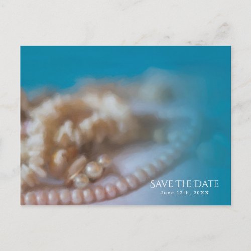 Shells  Pearls Elegant Painted Save the Date Announcement Postcard