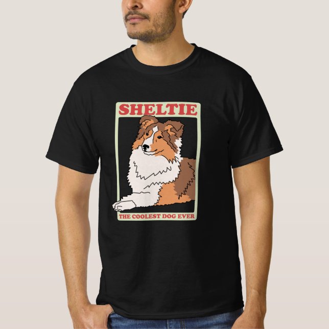Sheltie Coolest Dog | Shetland Sheepdog T-Shirt (Front)