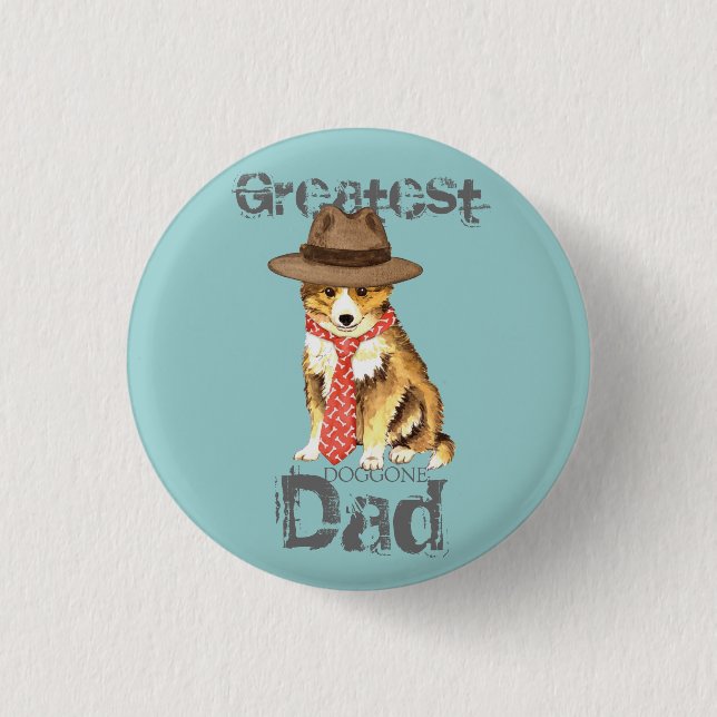 Sheltie Dad Button (Front)