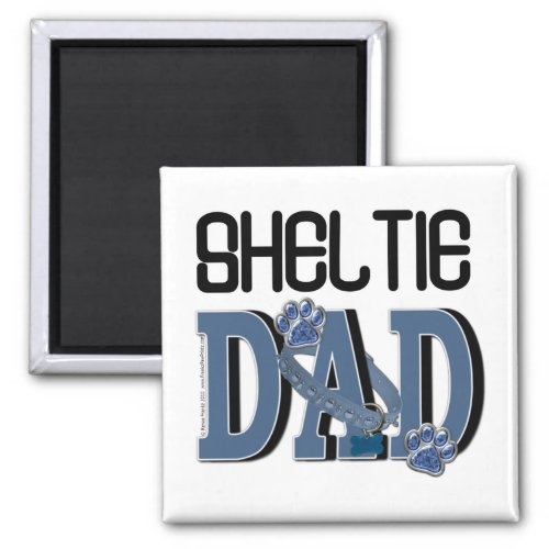 Sheltie DAD Magnet