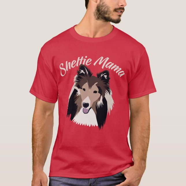 Sheltie Mama Cute Shetland Sheepdog T Shirt (Front)
