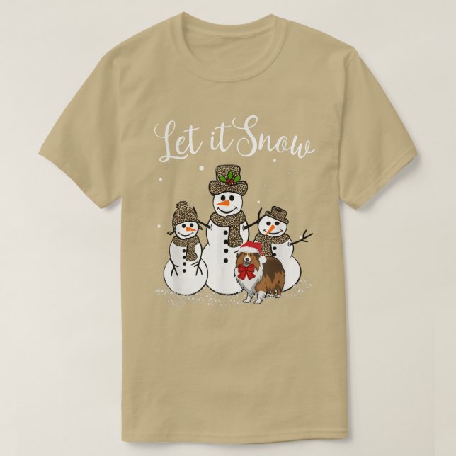 Sheltie Mom Let It Snow Snowman Leopard Print 545 T-Shirt (Design Front)