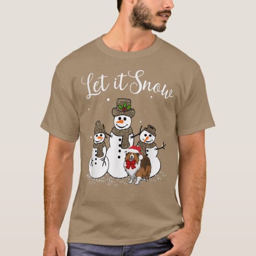 Sheltie Mom Let It Snow Snowman Leopard Print 545 T_Shirt