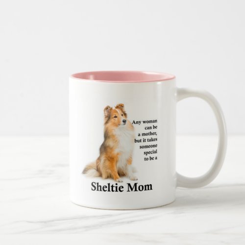 Sheltie Mom Mug