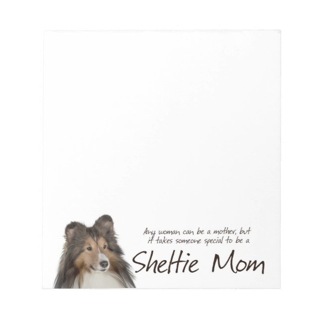 Sheltie Mom Notepad (Front)