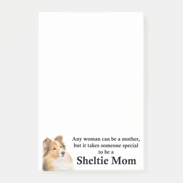 Sheltie Mom Post It Notes (Front)