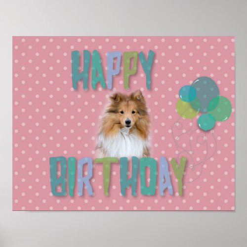 Sheltie Shetland sheepdog Happy Birthday Poster