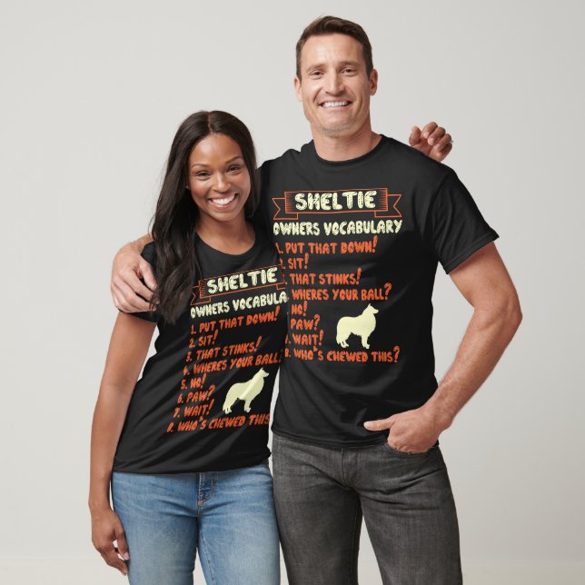 Sheltie Stubborn Tricks Owner Vocabulary T-Shirt (Unisex)