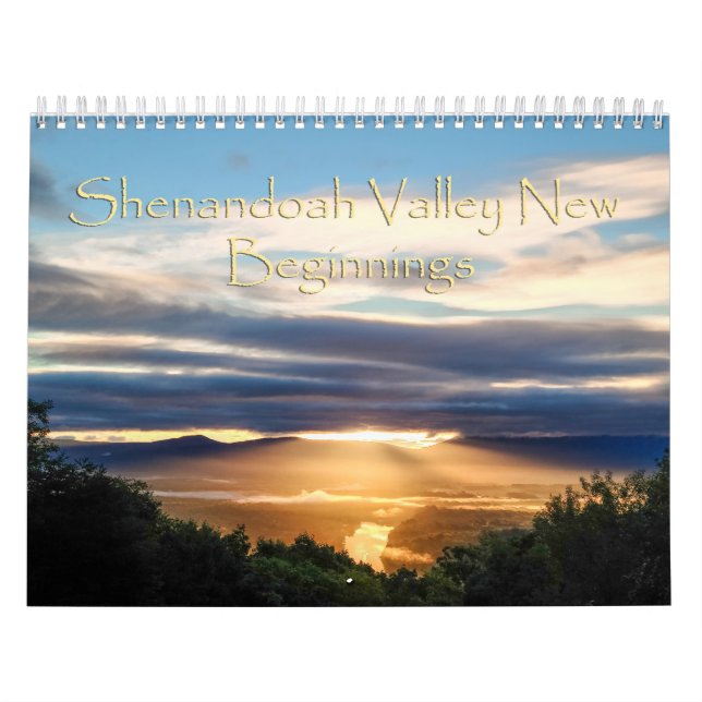 Shenandoah Valley New Beginnings Sunrise Calendar (Cover)