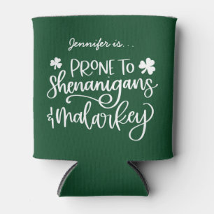 Shenanigans and Malarkey Custom St. Patrick's Day Can Cooler
