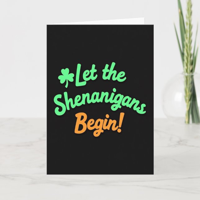 Shenanigans Begin Fun Irish Card (Front)
