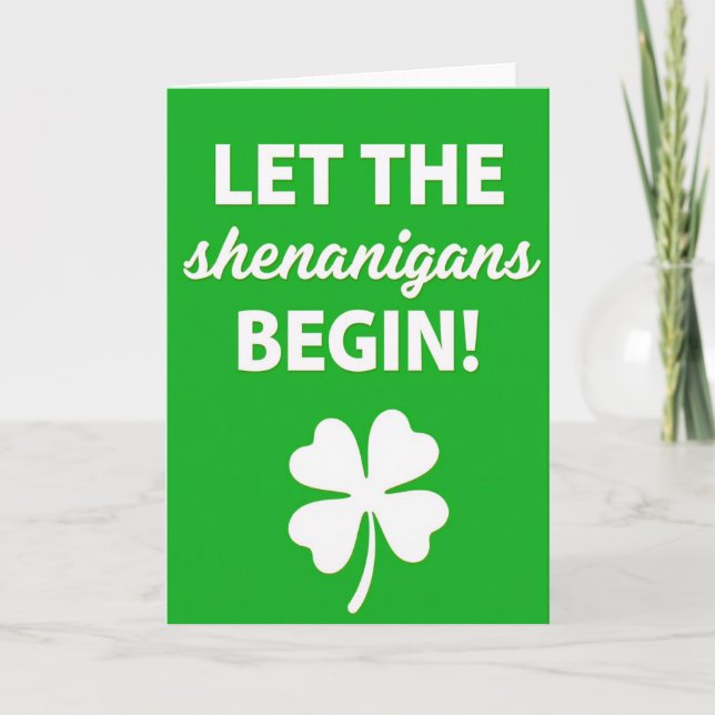 Shenanigans Begin Greats Card (Front)