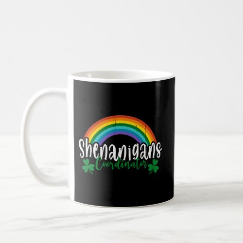 Shenanigans Coordinator For St Patricks Day Coffee Mug
