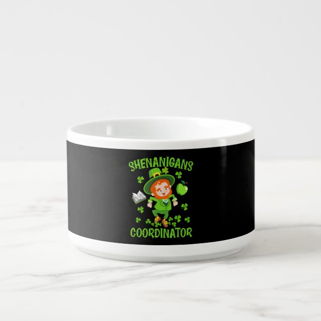 Shenanigans Coordinator Funny Teacher St Patrick's Bowl (Center)