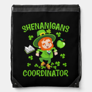 Shenanigans Coordinator Funny Teacher St Patrick's Drawstring Bag