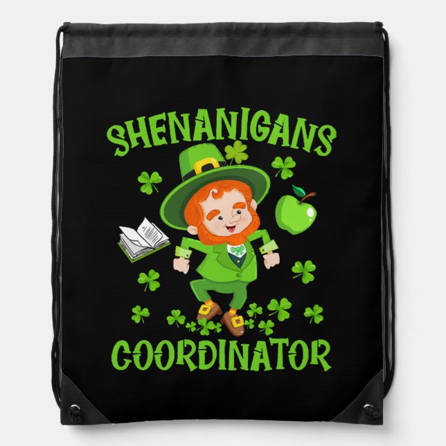 Shenanigans Coordinator Funny Teacher St Patrick's Drawstring Bag (Front)