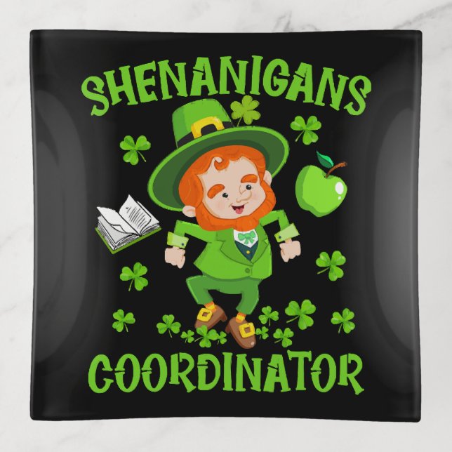 Shenanigans Coordinator Funny Teacher St Patrick's Trinket Tray (Front)