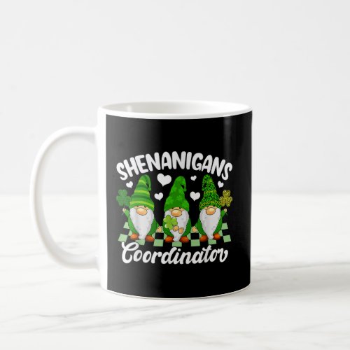 Shenanigans Coordinator Gnomes St Patricks Day  Coffee Mug