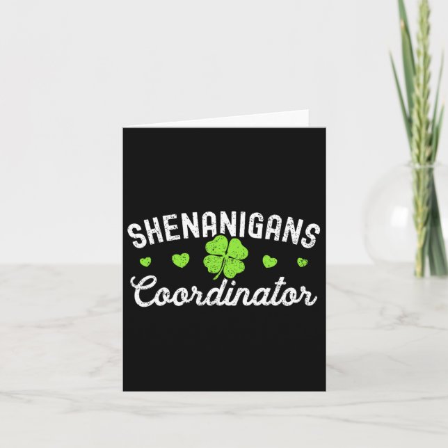 Shenanigans Coordinator Happy St Patricks Day Teac Card (Front)