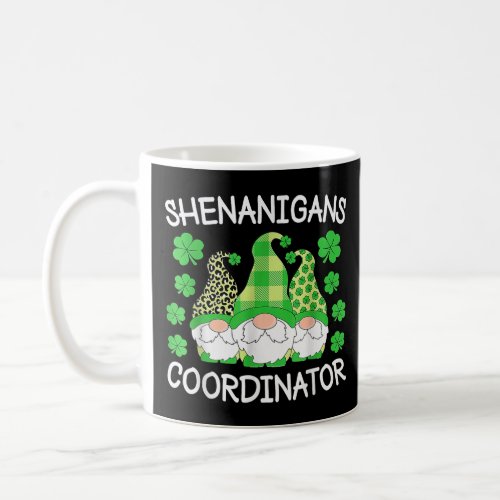 Shenanigans Coordinator St Patricks Day Gnomes  Coffee Mug