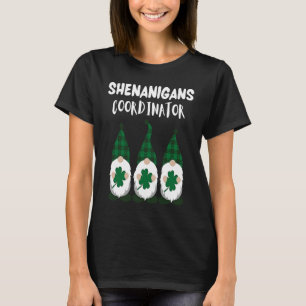 Shenanigans Coordinator St Patricks Day Gnomes Gre T-Shirt