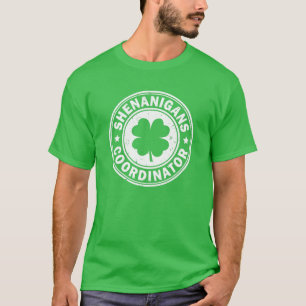 Shenanigans Coordinator St Patricks Day Shamrock F T-Shirt