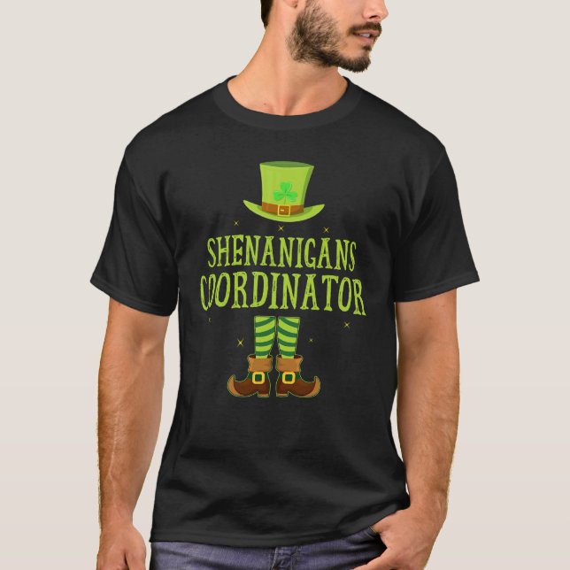 Shenanigans Coordinator Teacher Matching St Patric T-Shirt (Front)