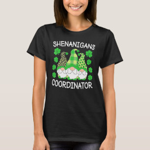 Shenanigans Coordinator Teachers St Patricks Day G T-Shirt