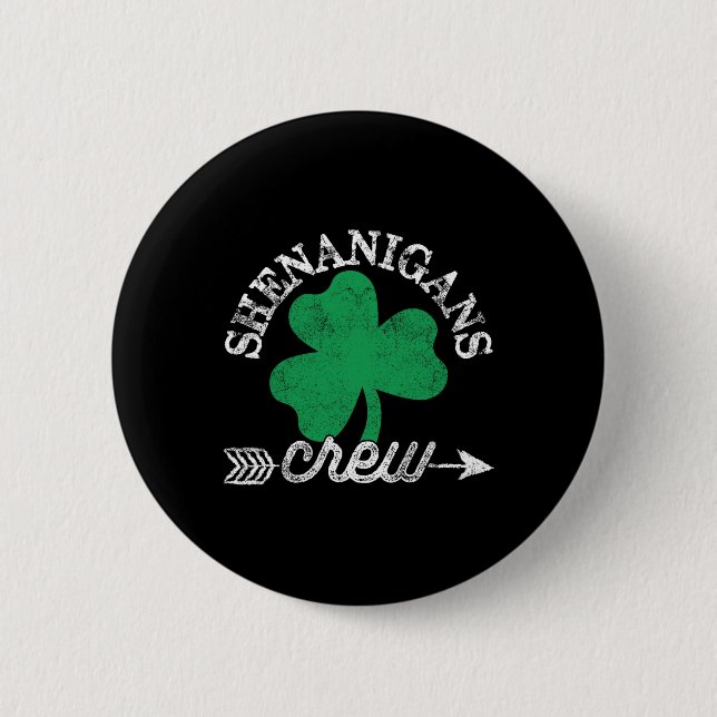 Shenanigans Crew St Patricks Day Shenanigator Squa Button (Front)