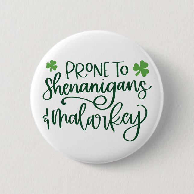 Shenanigans Funny St. Patrick's Day  Button (Front)