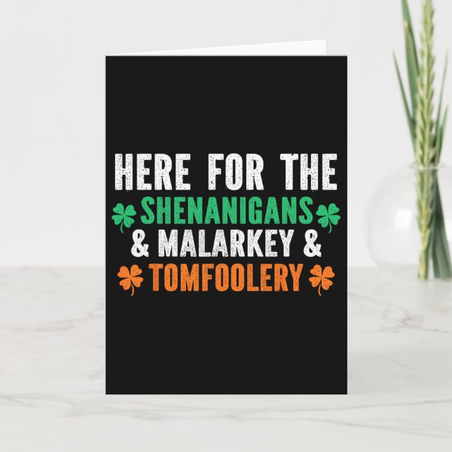Shenanigans Malarkey And Tomfoolery Funny St Patri Card (Front)