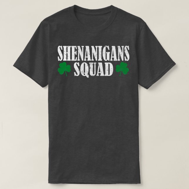 Shenanigans Squad 3 T-Shirt (Design Front)