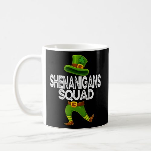 Shenanigans Squad Funny St Patricks Day Shamrock   Coffee Mug