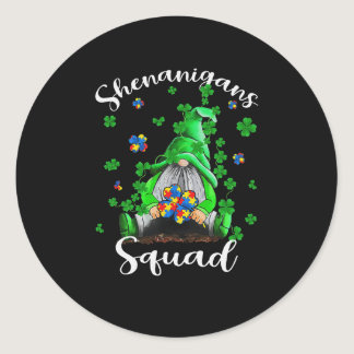 Shenanigans Squad Gnomes Autism St Patrick's Day  Classic Round Sticker