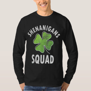 Shenanigans Squad Irish Funny Saint Patricks Day T-Shirt