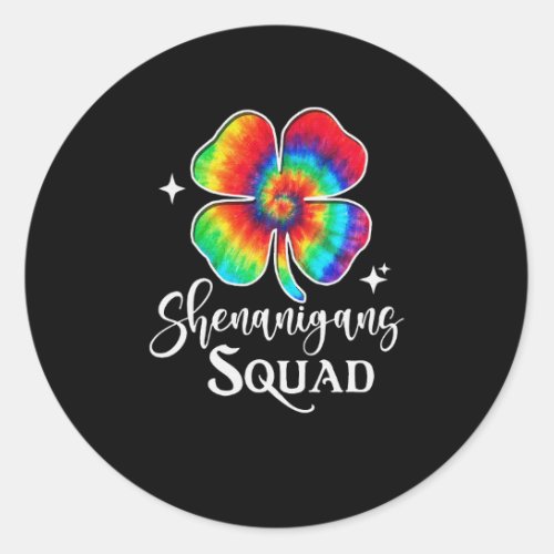 Shenanigans Squad Irish Tie Dye St Patricks Day  Classic Round Sticker