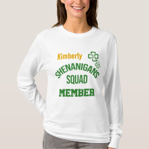 Shenanigans Squad Member T-Shirt