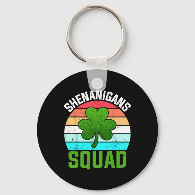 Shenanigans Squad Shamrocks Funny St Patricks Day  Keychain (Front)