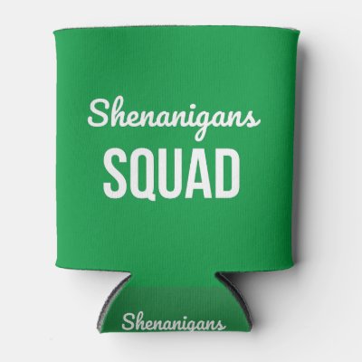 Shenanigans Squad St Patrick's Day Can Cooler