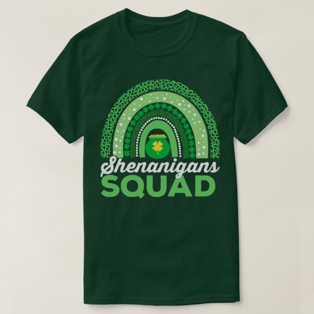 Shenanigans Squad St Patricks Day Rainbow Team T-Shirt (Design Front)
