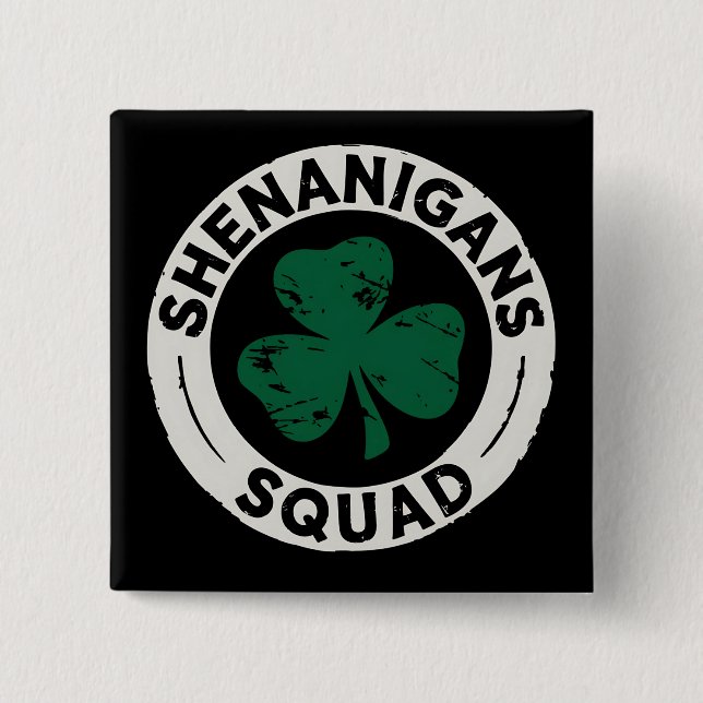 Shenanigans Squad St Patrick's Day Shamrock Button (Front)