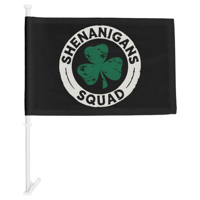 Shenanigans Squad St Patrick's Day Shamrock Car Flag (Front)