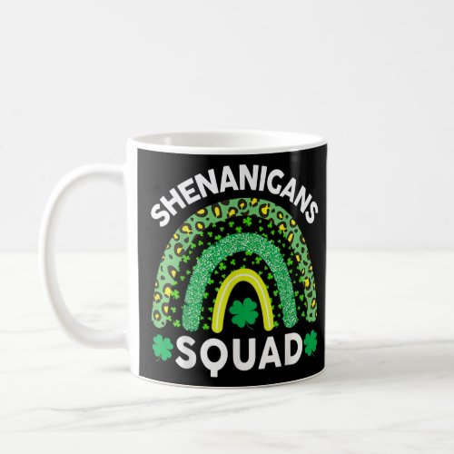 Shenanigans Squad St Patricks Day Shamrock Lucky  Coffee Mug