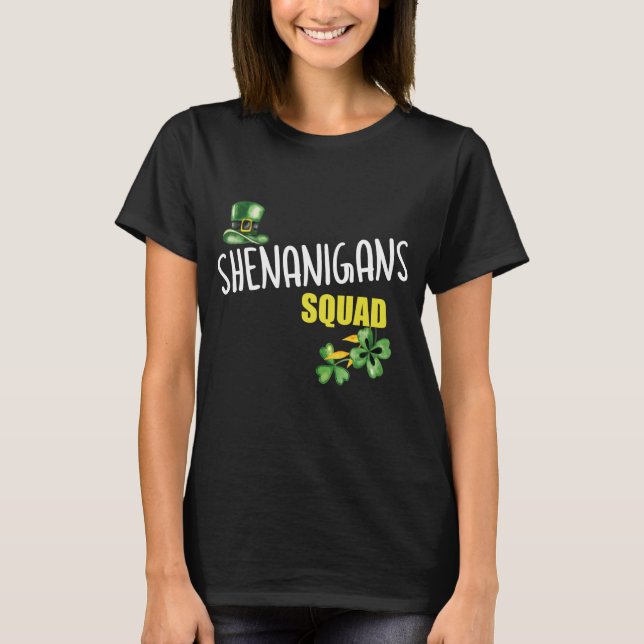 Shenanigans Squad, St. Patricks' Day Team T-Shirt (Front)