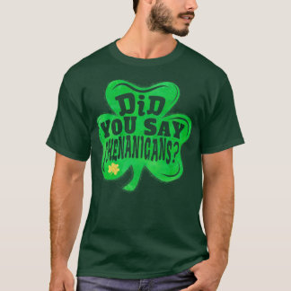 Shenanigans TShirt Saint Patricks Day Party Gift
