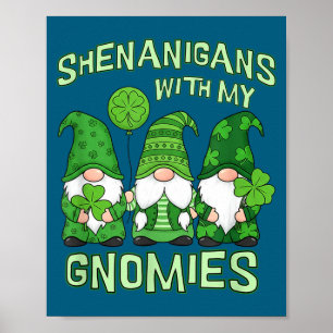 Shenanigans with gnomies saint patricks day gnome poster