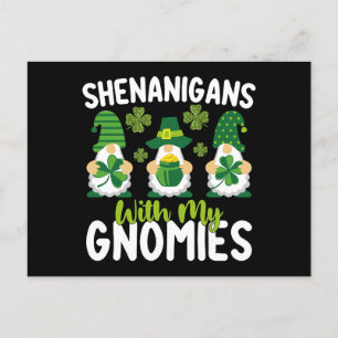 Shenanigans With My Gnomies Gnome St Patrick's Day Postcard