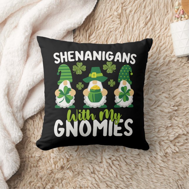 Shenanigans With My Gnomies Gnome St Patrick's Day Throw Pillow (Blanket)